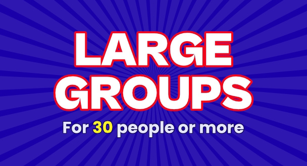 Large Groups 30+