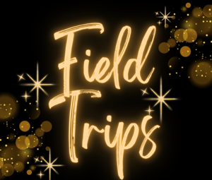 Field Trip