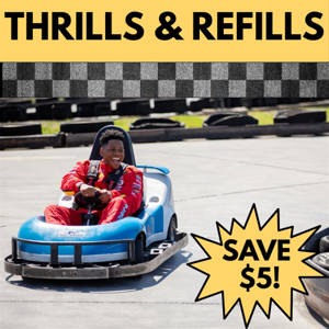 Thrills & Refills Package