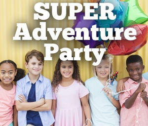 Super Adventure Party Package