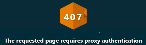407 Proxy Authentication Required