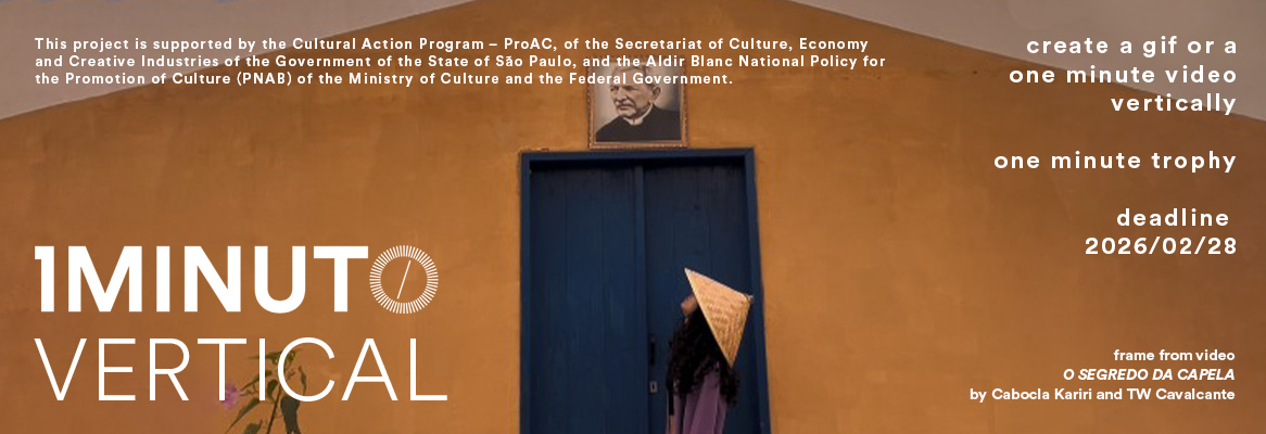 Banner for the Vertical Minute contest of the One Minute Festival. Submit a video or GIF up to 60 seconds in vertical format (9:16). Deadline 2026/02/28.