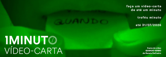 Banner do concurso Vídeo-Carta. Faça um vídeo-carta de até um minuto. Inscrições até 31 de julho de 2026. 