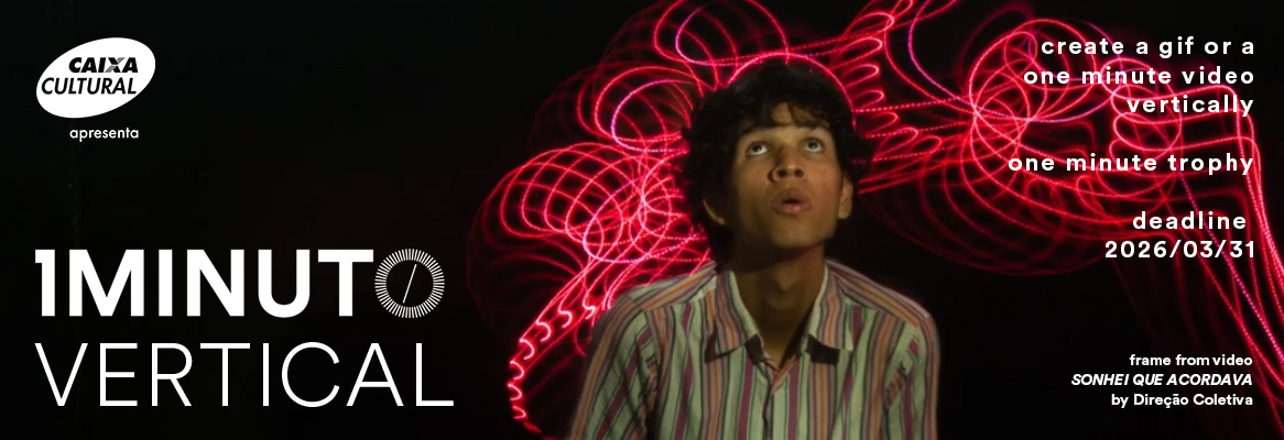 Banner for the Vertical Minute contest of the One Minute Festival. Submit a video or GIF up to 60 seconds in vertical format (9:16). Deadline 2026/03/31.