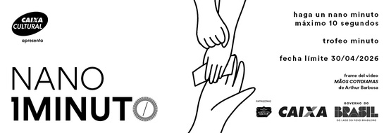 Banner del concurso Nano Minuto del Festival del Minuto. Envía un video de hasta 10 segundos con tema libre. Fecha límite 30/04/2026.
