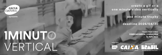 Banner for the Vertical Minute contest of the One Minute Festival. Submit a video or GIF up to 60 seconds in vertical format (9:16). Deadline 2026/04/30.