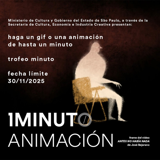 Banner del concurso de Animación del Festival del Minuto. Envía una animación de hasta 60 segundos con cualquier técnica. Inscripciones hasta el 30 de noviembre de 2025.