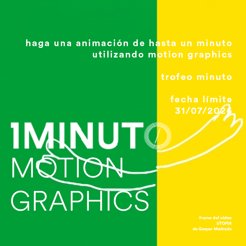 Banner para el concurso de Motion Graphics. Crea una animación de hasta un minuto con motion graphics. Se aceptan inscripciones hasta el 31 de julio de 2026.