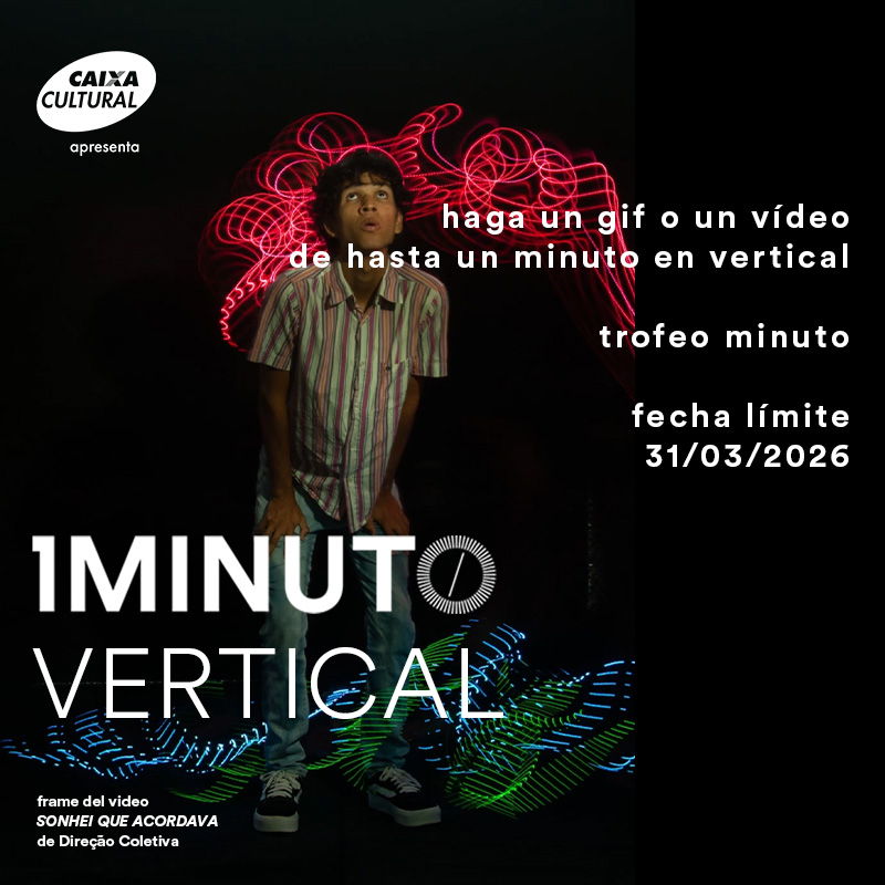 Banner del concurso Minuto Vertical del Festival del Minuto. Envía un video o GIF de hasta 60 segundos en formato vertical (9:16). Hasta 31/03/2026.