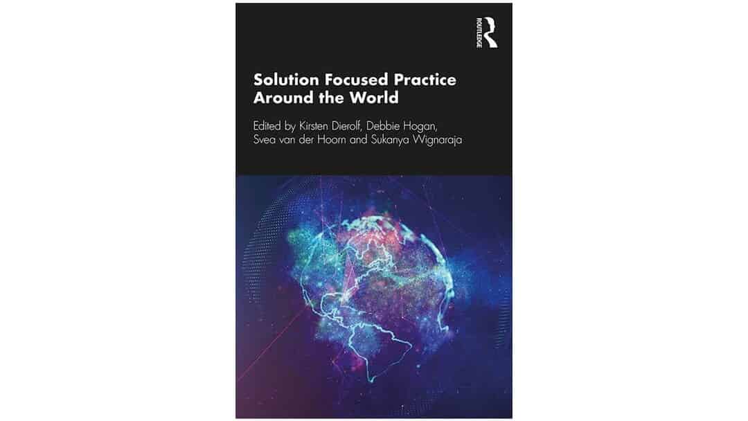 Book Review Solution Focused Practice Around the World by Kirsten ...