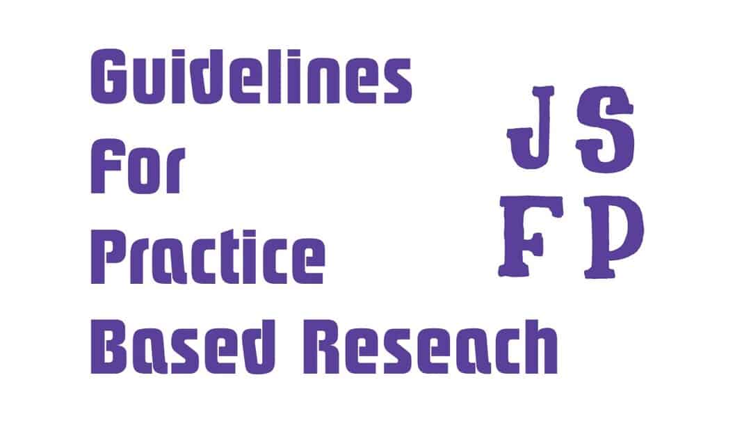 Guidelines for practice based research papers | Published by Journal of ...