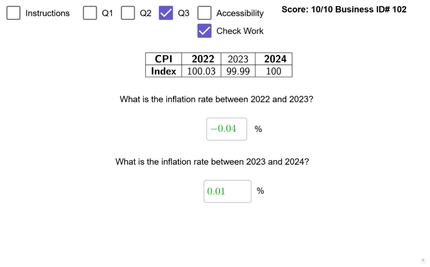 Screenshot of computer screen. It provides a table with Consumer Price Index values for 2022-2024. Then it asks for the inflation rates between 2022 and 2023 as well as 2023 and 2024. Below each question are values students fill in with the associated inflation rates. 