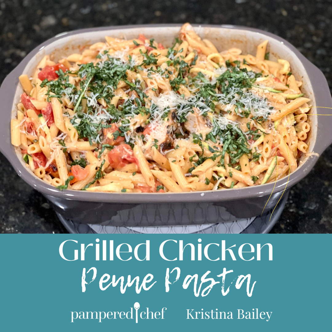 Grilled Chicken Penne Pasta Recipe using the Deep Covered Baker