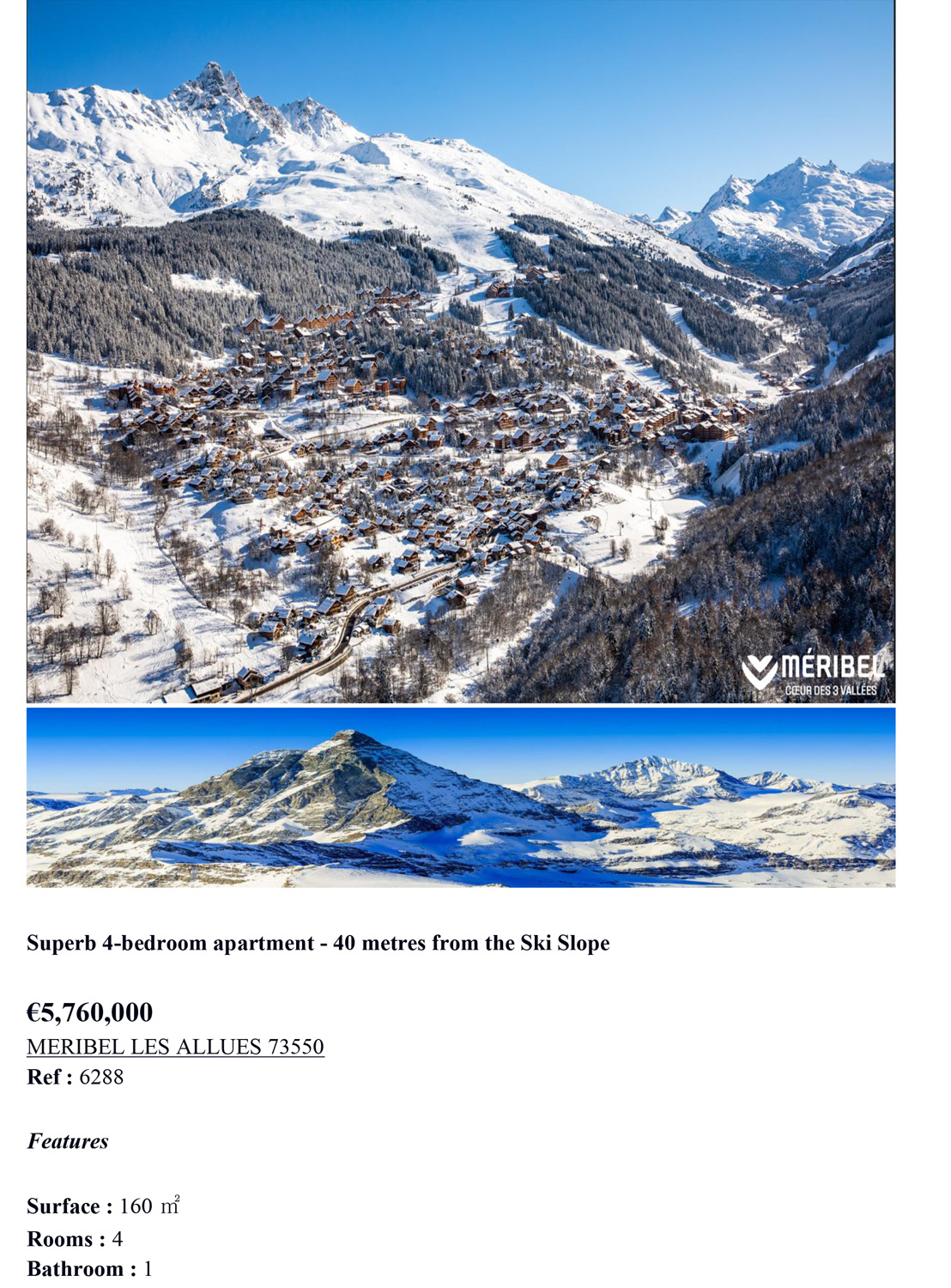 4 Bedroom Apartment in Meribel Les Allies Floorplan 1