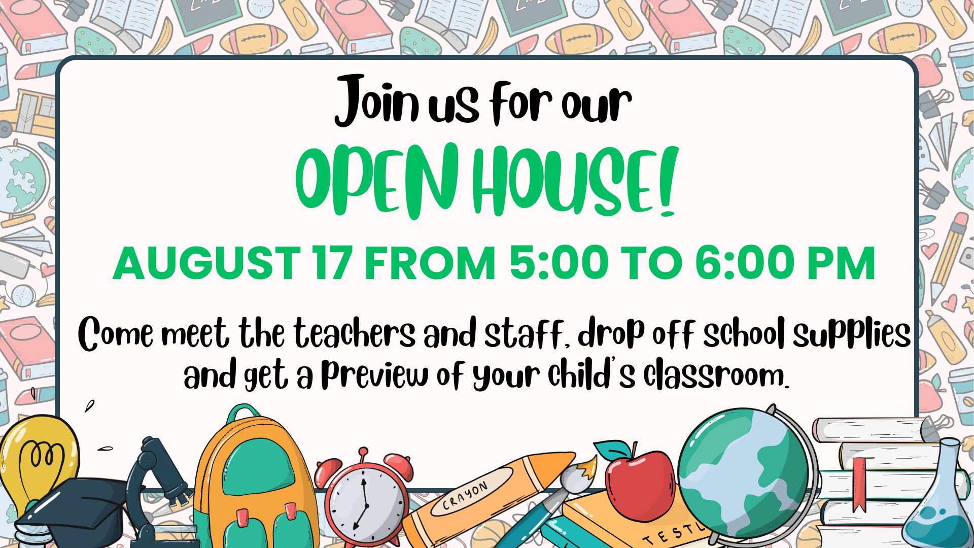 Back to School Open House