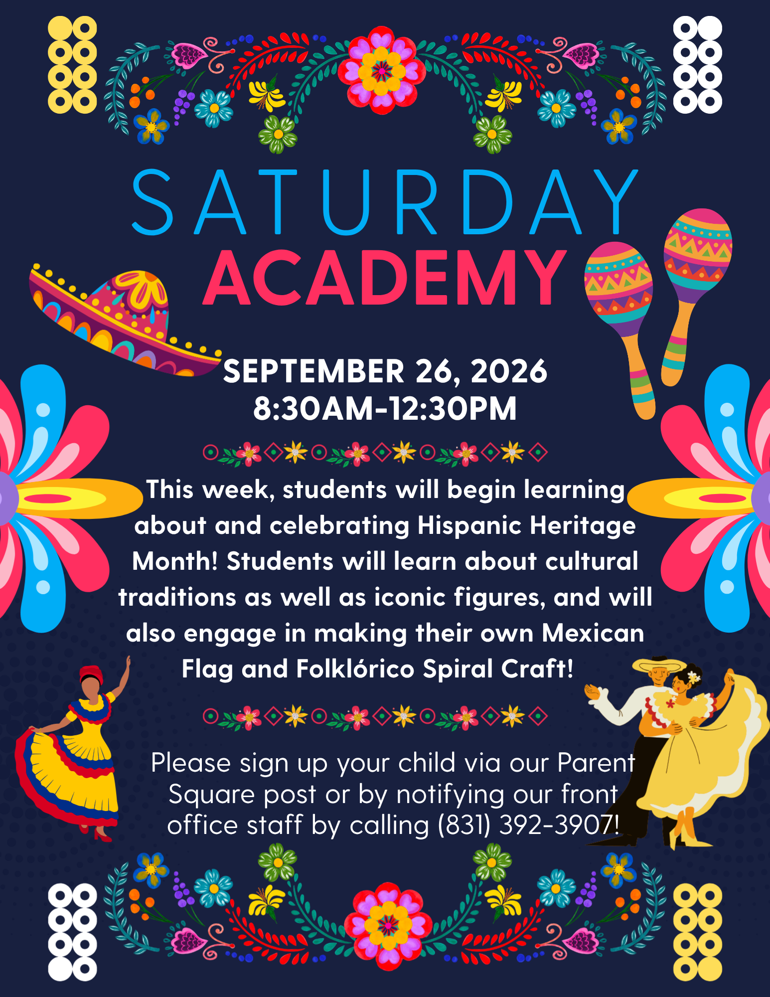 Please Join Us For Saturday Academy September 26th!