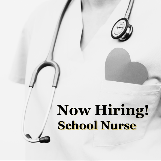Now Hiring: Full-Time School Nurse 👩🏽‍⚕️