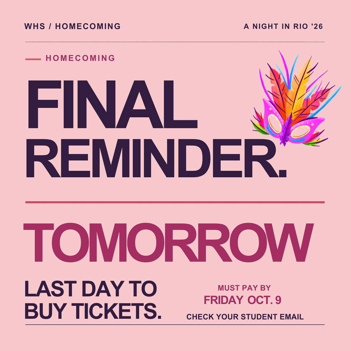 Final Reminder: Homecoming Dance Ticket Sales End Tomorrow, October 9