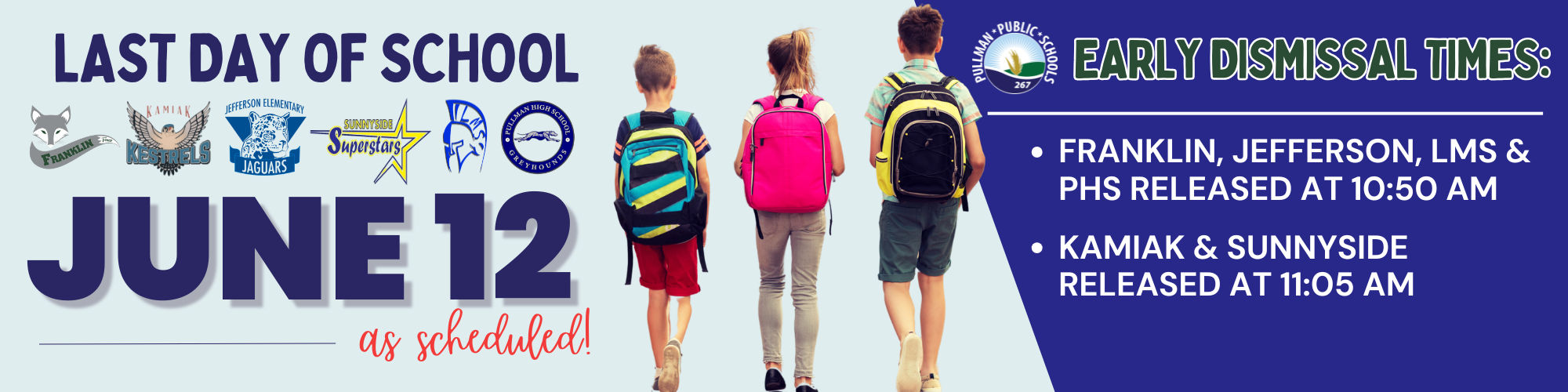 UPDATE: Last Day of School, June 12 - As Scheduled