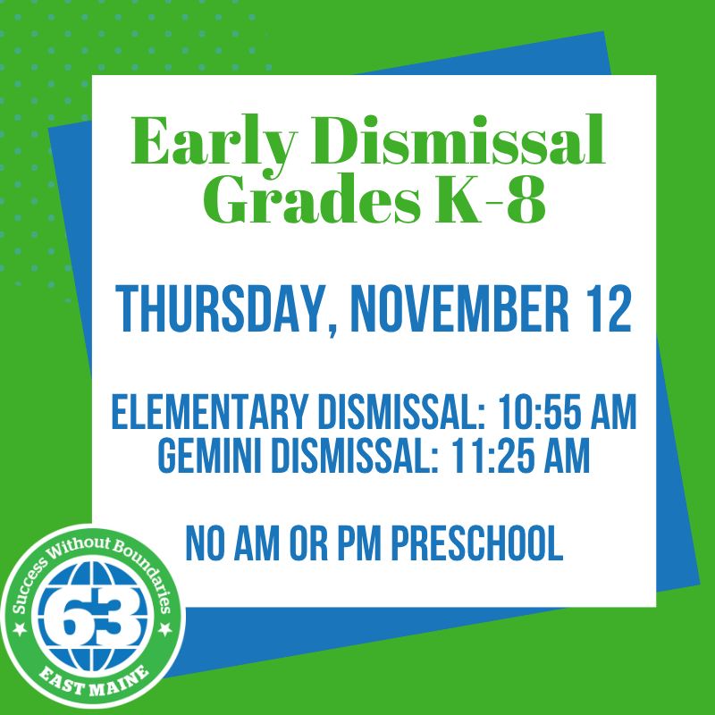 Early Dismissal on November 12