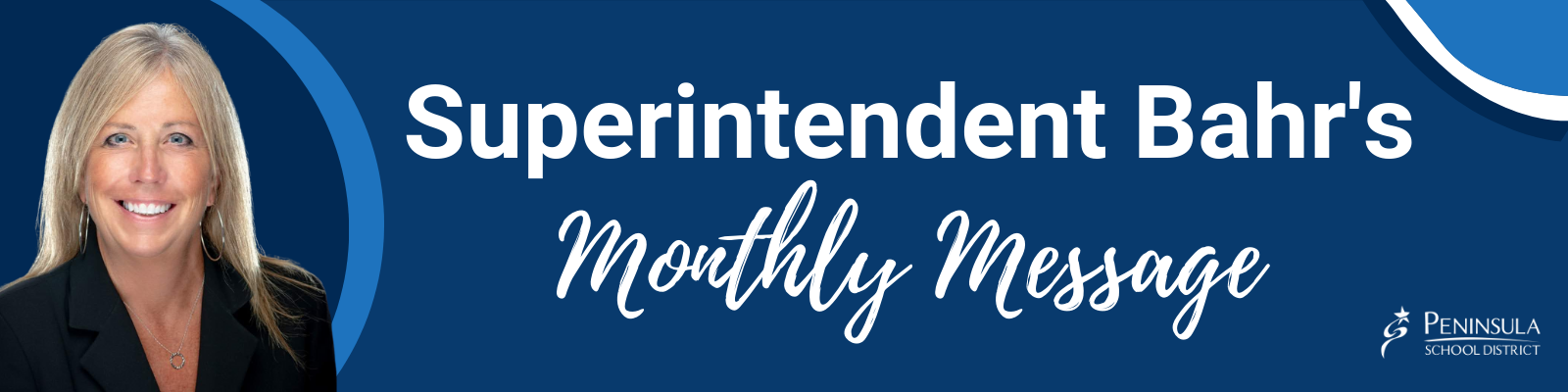 Superintendent Bahr's monthly message graphic with text