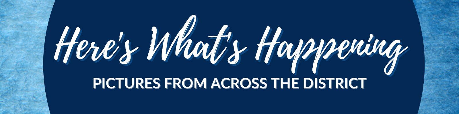 Here's what's happening graphic and text.