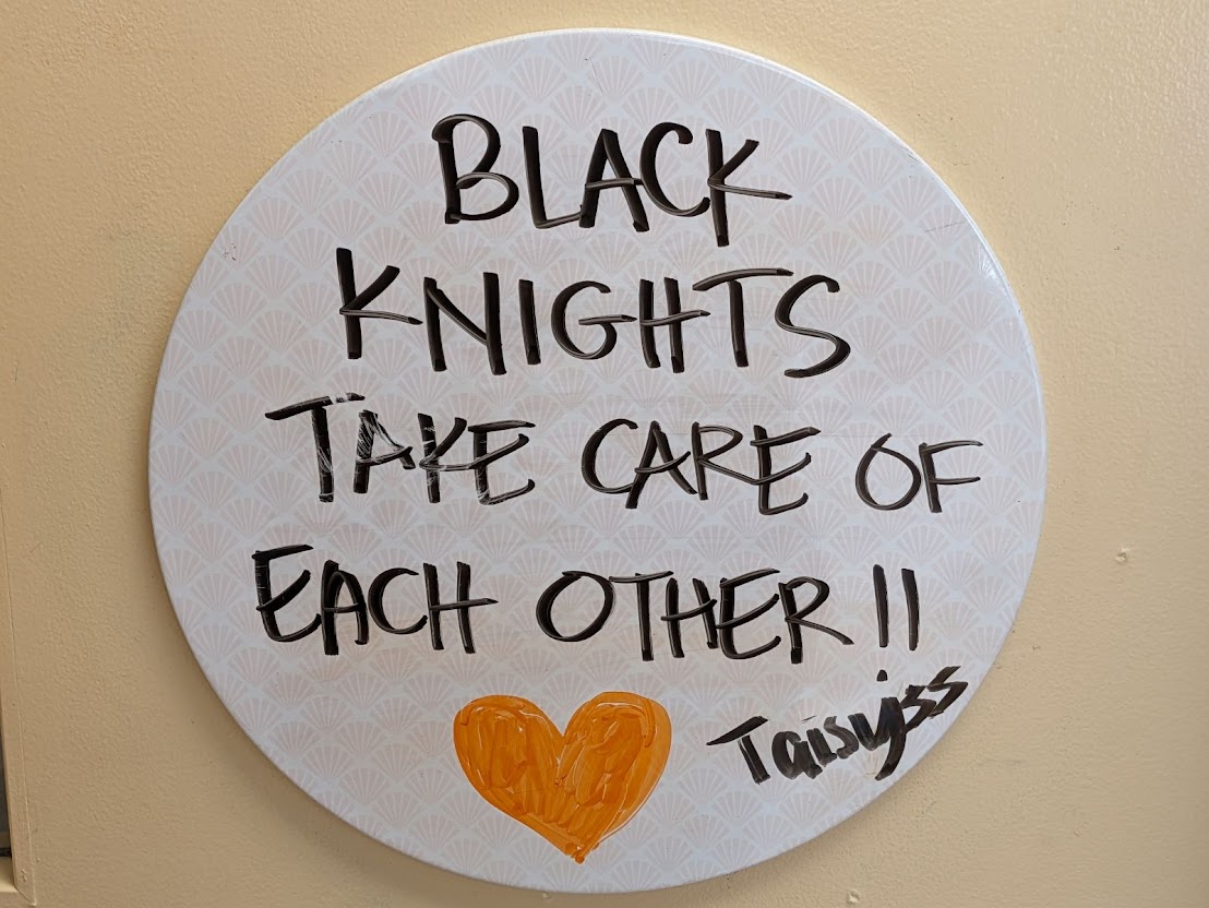 Sign at CHS: Black Knights take care of each other (with heart)