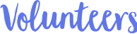 Volunteers