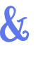 & 