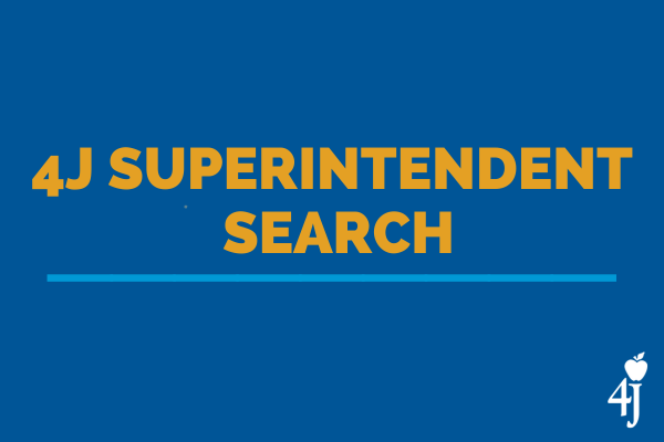 A blue background with the text '4J Superintendent Search' in yellow.