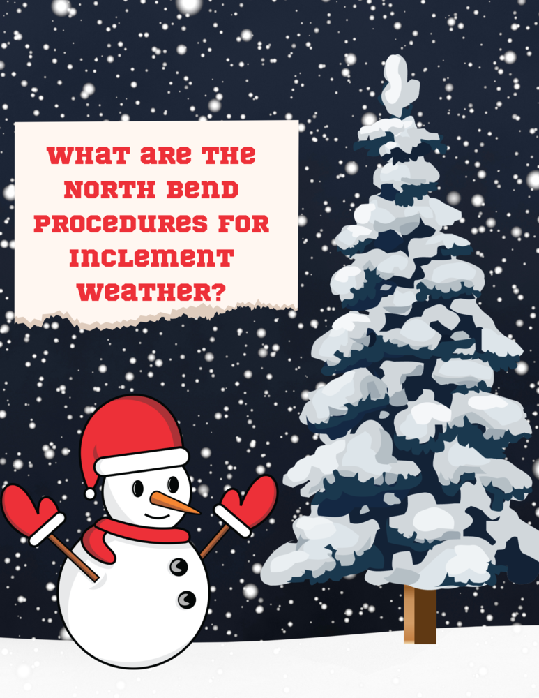 What are the North Bend procedures for inclement weather