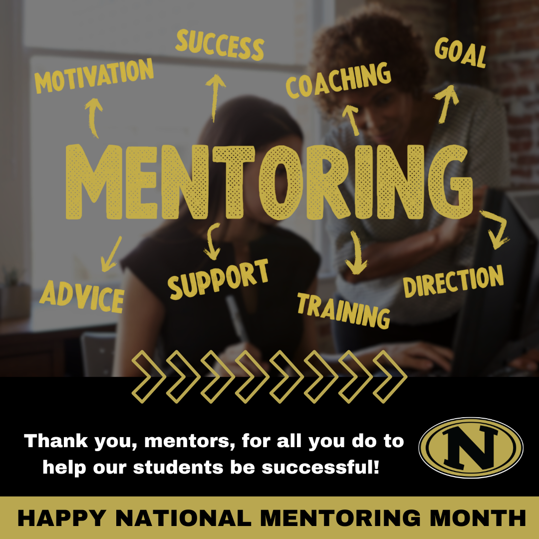 National Mentoring Month graphic featuring a blurred image of a mentor and mentee working together at a desk. The word 'MENTORING' appears in bold yellow letters, surrounded by words like 'Motivation,' 'Success,' 'Support,' 'Coaching,' 'Goal,' 'Direction,' 'Training,' and 'Advice,' connected by arrows. Below, a message reads, 'Thank you, mentors, for all you do to help our students be successful!' The Nettleton school district logo with a bold 'N' in a gold oval is on the right, and the bottom banner states, 'Happy National Mentoring Month.'