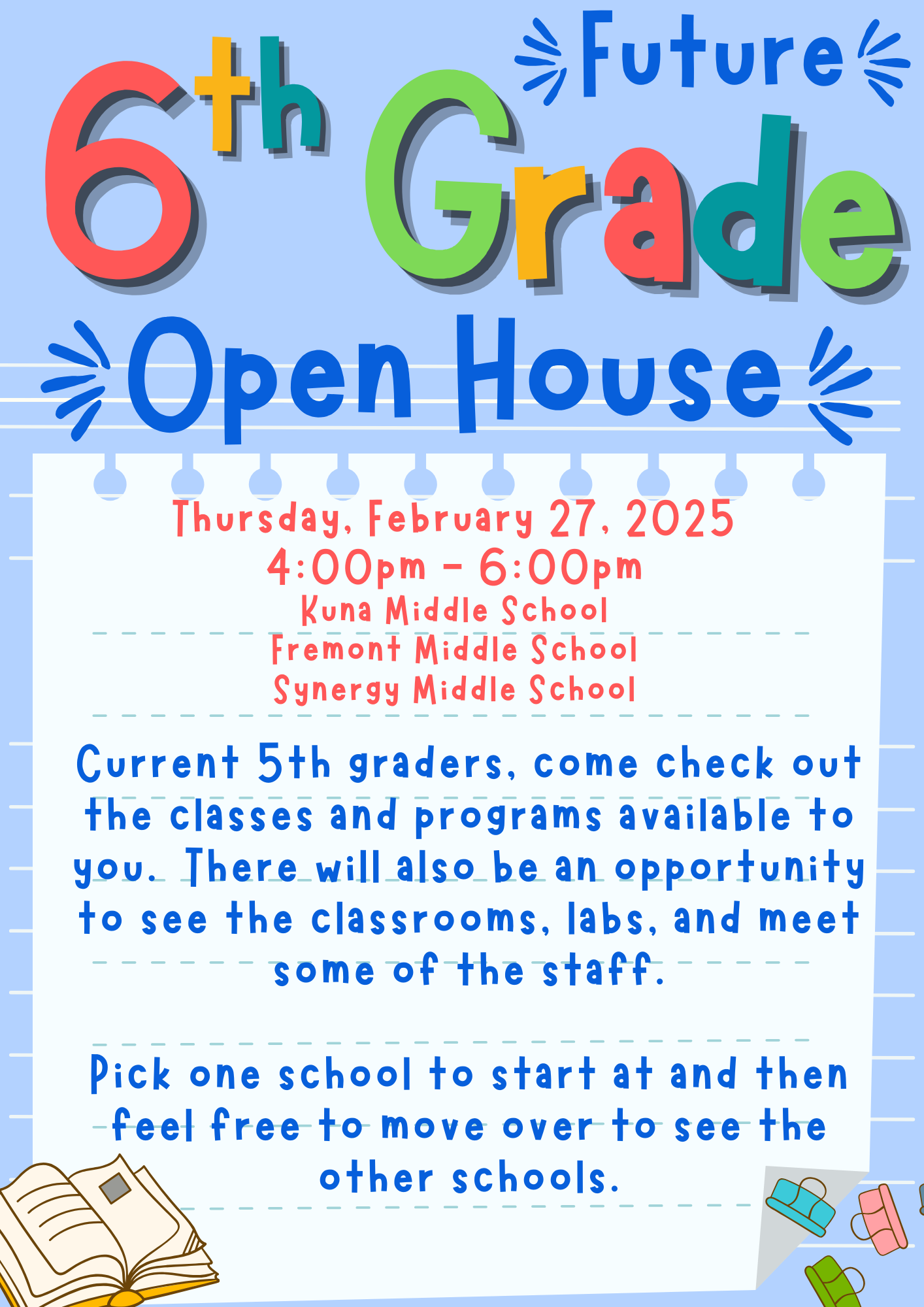 A flyer announcing a 6th Grade Open House at three middle schools on February 27, 2025, from 4:00pm to 6:00pm.
