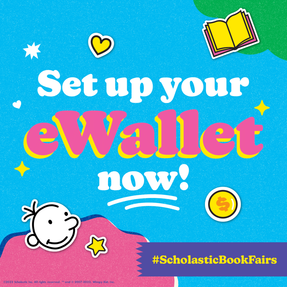 Set-up Your Child's Book Fair eWallet Today!