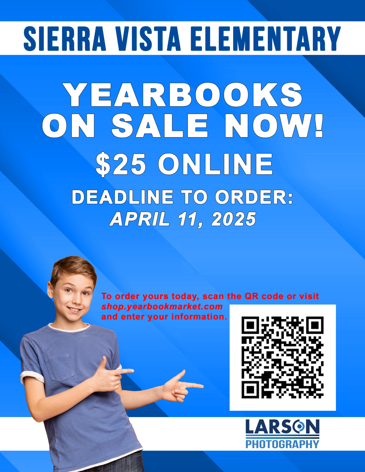 A boy points to a flyer announcing that Sierra Vista Elementary yearbooks are on sale for $25 online, with a deadline of April 11, 2025. A QR code is provided for ordering.