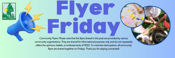A graphic with a blue megaphone and the text 'Flyer Friday' announces community flyers shared on Fridays.