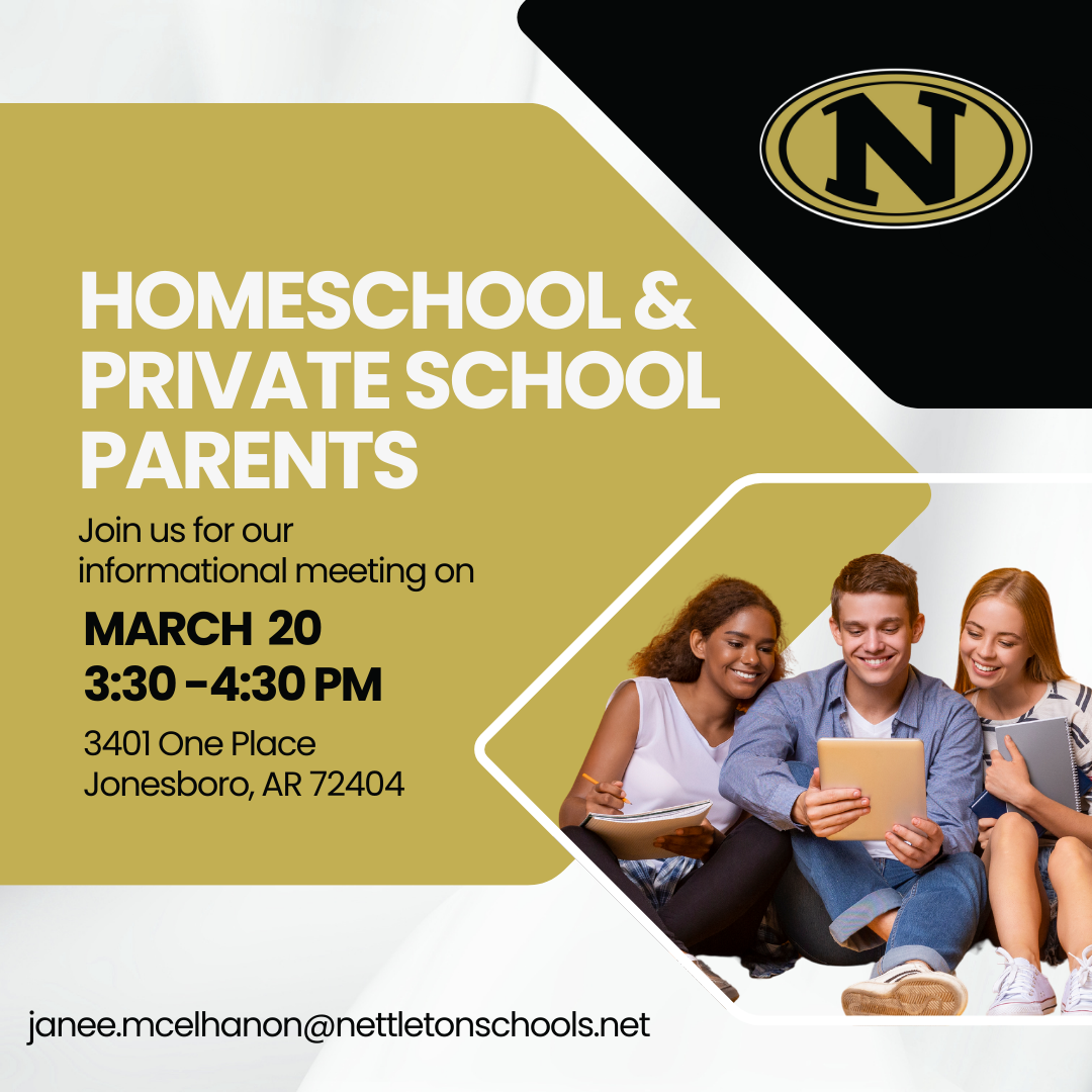 An invitation to a meeting for homeschool and private school parents on March 20th at 3:30 PM. The meeting will be held at 3401 One Place in Jonesboro, AR 72404.