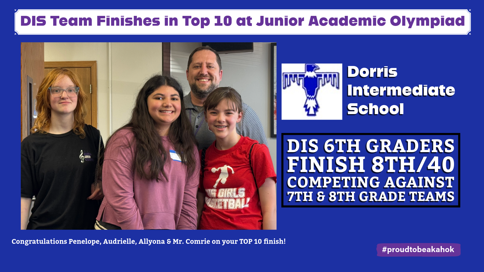 A group of students and their teacher pose for a photo after a successful competition. The text reads 'DIS Team Finishes in Top 10 at Junior Academic Olympiad' and 'DIS 6th Graders Finish 8th/40 Competing Against 7th & 8th Grade Teams'.