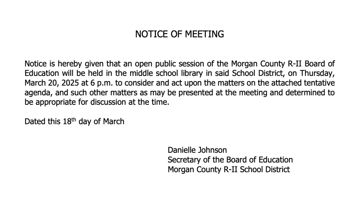 A notice announcing a public meeting of the Morgan County R-II Board of Education on Thursday, March 20, 2025 at 6 p.m. in the middle school library.