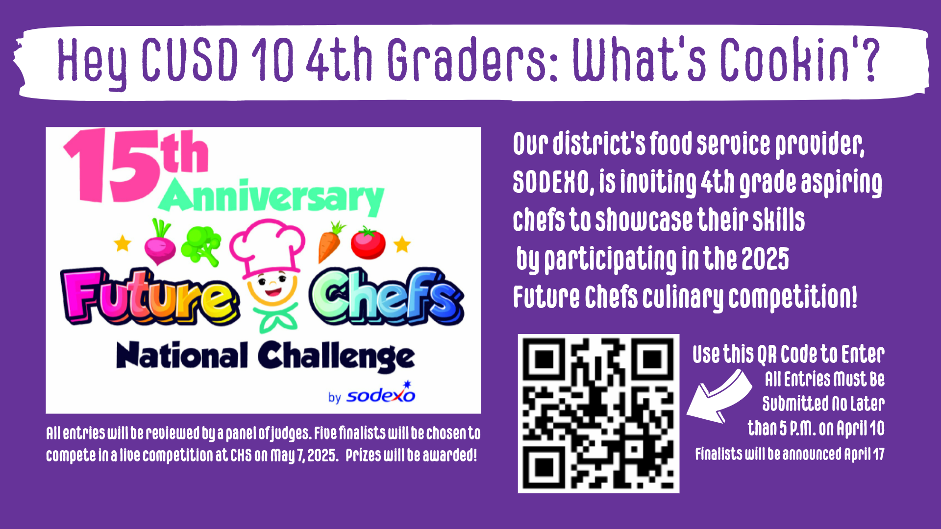 A colorful poster announces the 15th Anniversary Future Chefs National Challenge, inviting 4th graders to participate in a culinary competition.