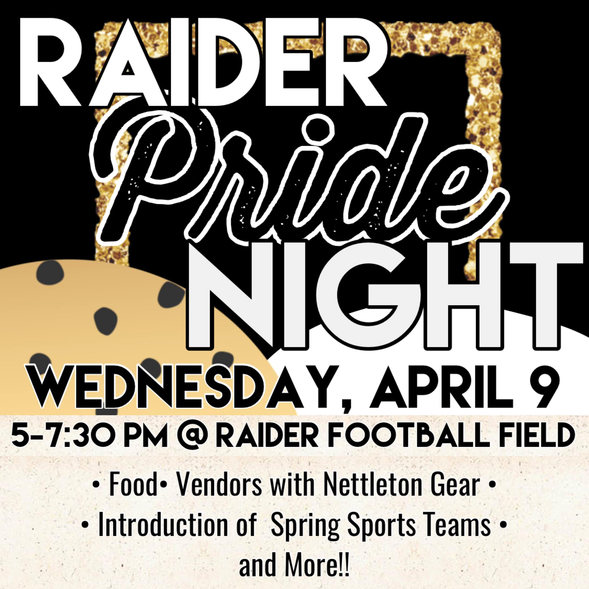 A poster announcing Raider Pride Night on Wednesday, April 9th, from 5-7:30 PM at the Raider Football Field. The event will feature food vendors, an introduction of spring sports teams, and more.