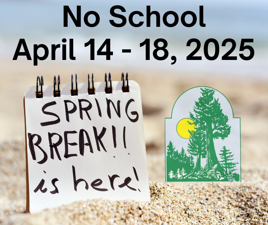 A notepad with the words 'Spring Break! is here!' sits in the sand, announcing no school from April 14-18, 2025.