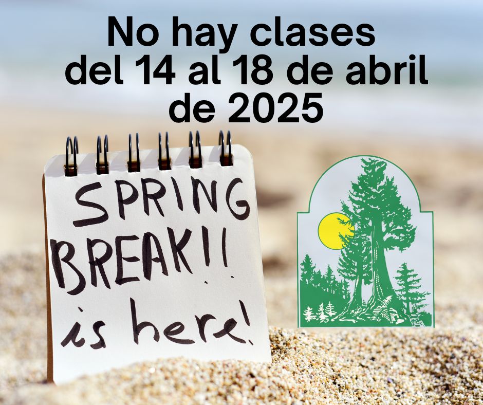 A notepad on a sandy beach announces 'Spring Break!! is here!' with the dates 'del 14 al 18 de abril de 2025'.