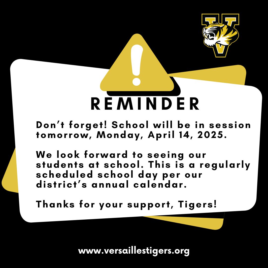 A reminder that school will be in session on Monday, April 14, 2025. The message includes a school mascot and website.