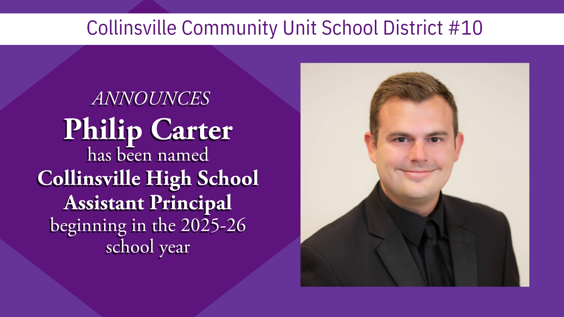 A headshot of Philip Carter, who has been named Assistant Principal of Collinsville High School, starting in the 2025-26 school year.