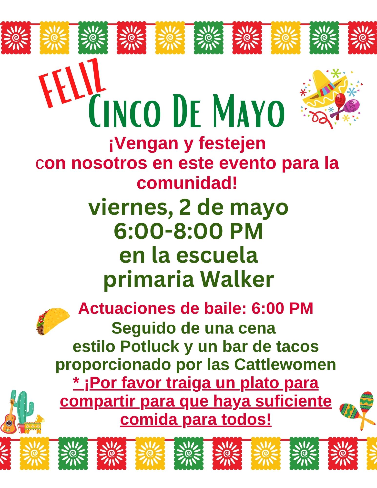 A colorful poster announces a Cinco de Mayo community event at Walker Elementary School on Friday, May 2nd from 6:00-8:00 PM. The event will feature dance performances, a potluck dinner, and a taco bar.