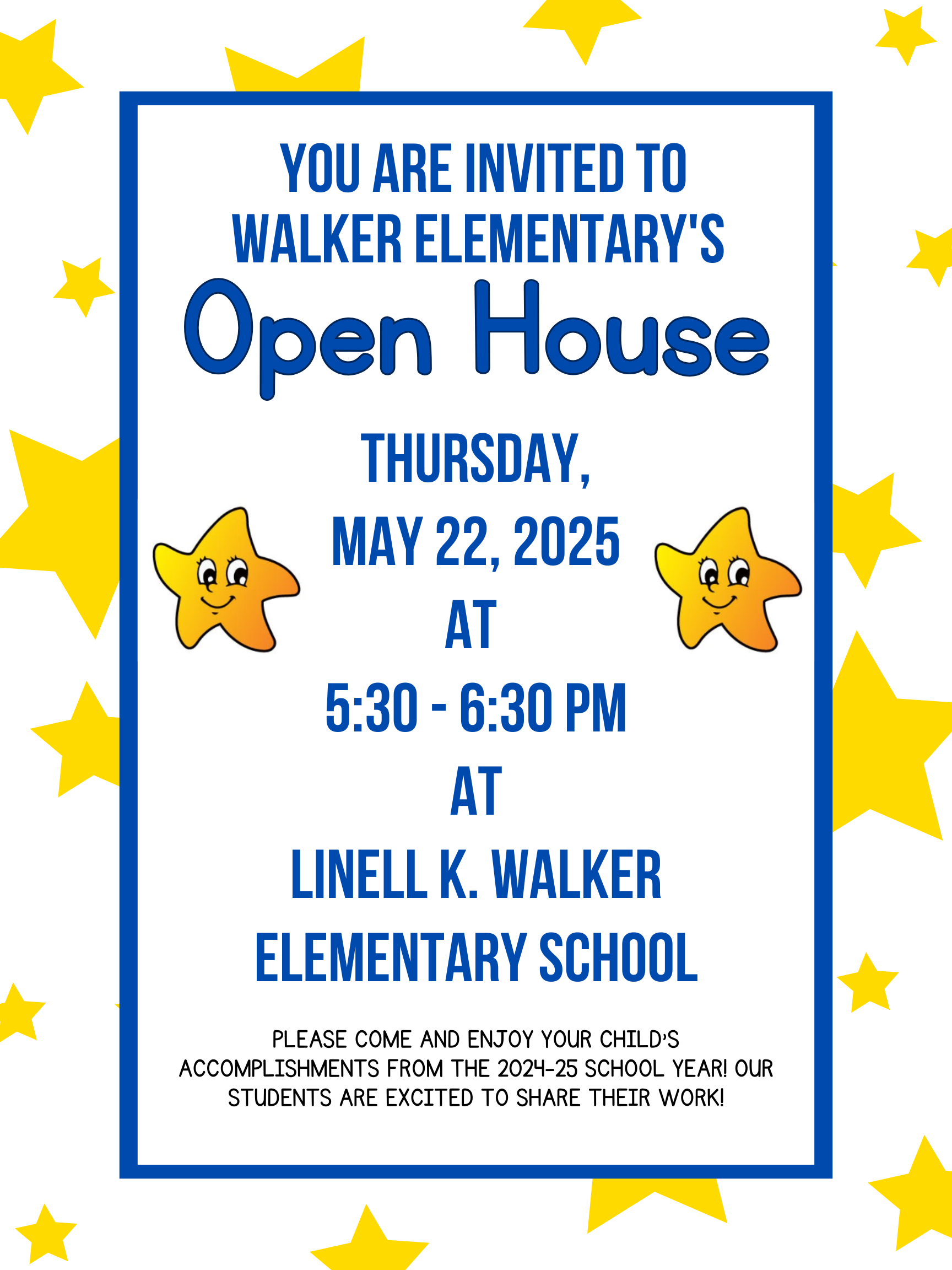 An invitation to Walker Elementary's Open House, with star decorations.