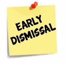 Reminder - Early Dismissal Week