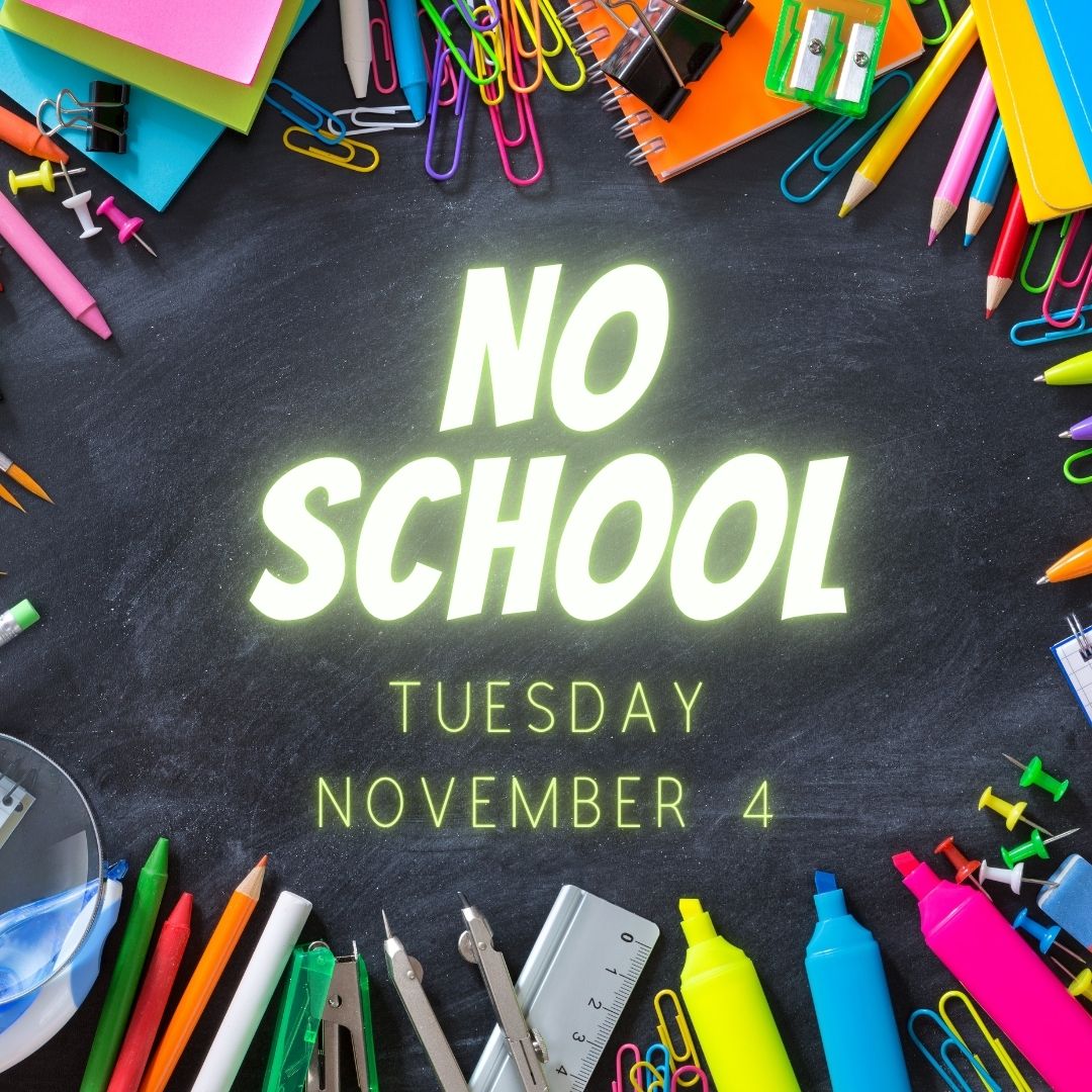 A chalkboard background displays the words 'NO SCHOOL' surrounded by school supplies.