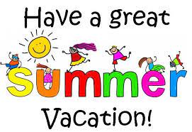 Have a Happy and Safe Summer!